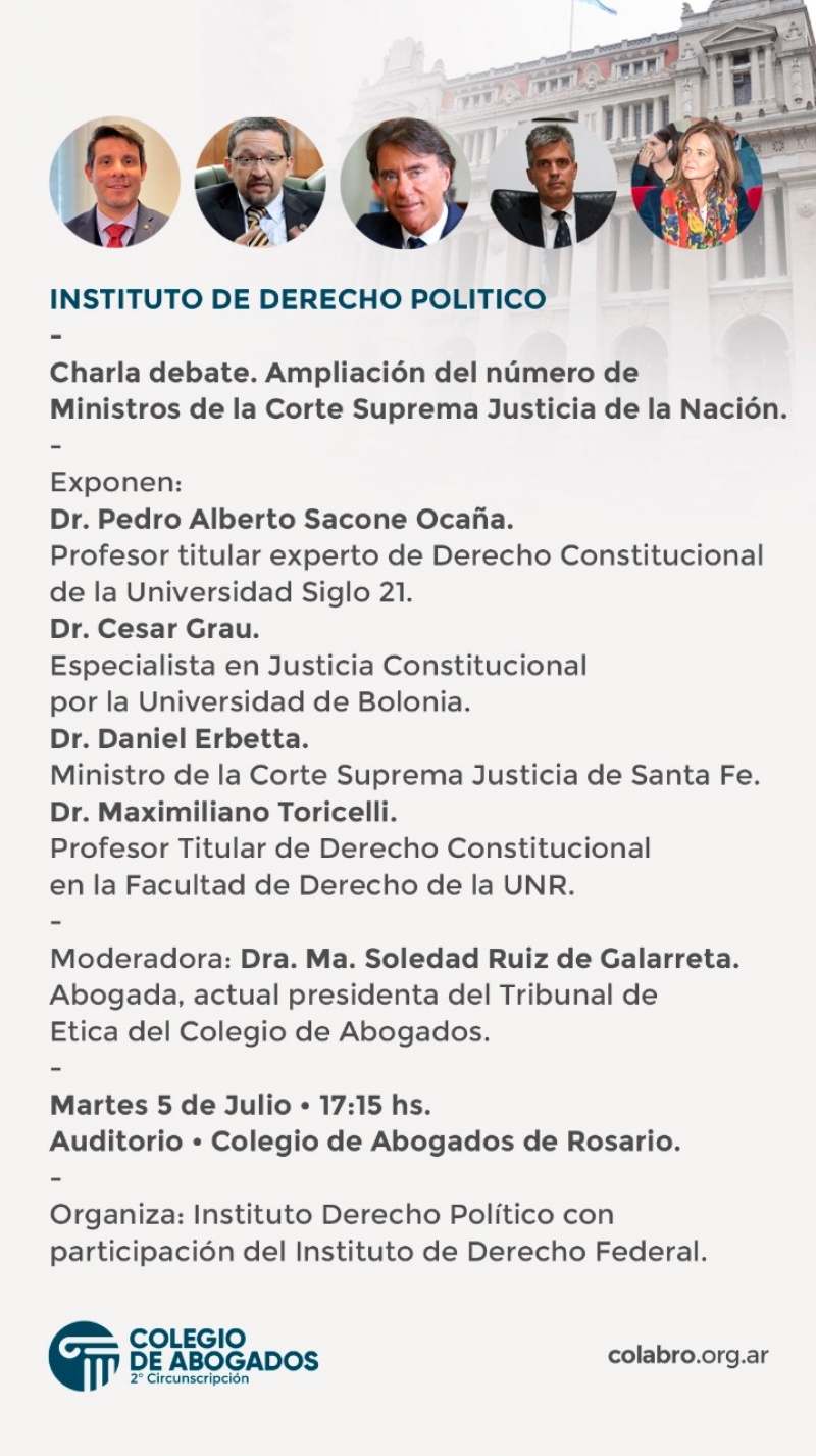 Charla debate Ampliación del número de Ministros de la Corte Suprema de Justicia de la Nación - 05/07/2022
